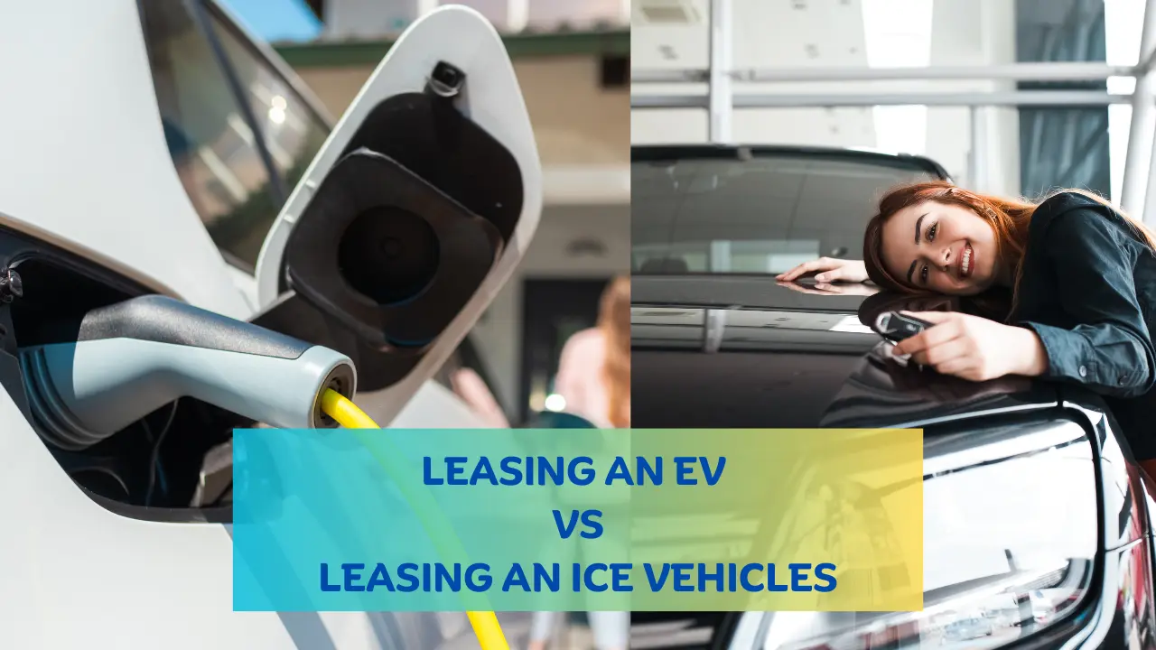 You are currently viewing How EV Leasing is More Beneficial than Leasing an ICE Vehicle