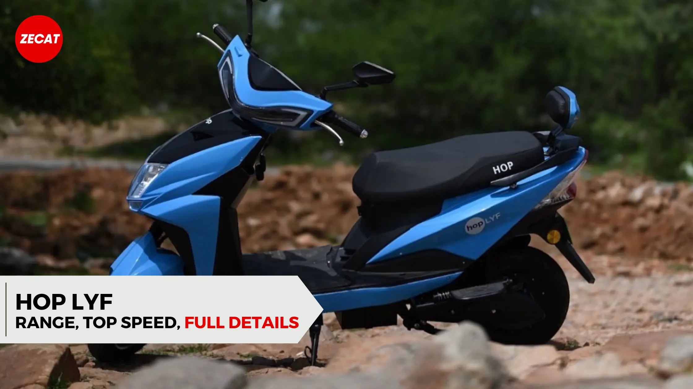 You are currently viewing Hop LYF Price, Range, Top Speed, Specifications – 2023