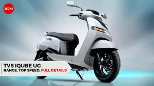 Read more about the article TVS iQube UG price, Range, Top speed, Specs, Features – 2024