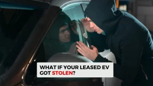 Read more about the article What if Your Leased Electric Car Gets Stolen or Broken